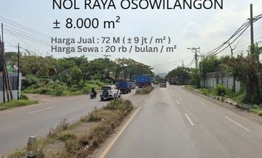 DIJUAL DISEWAKAN TANAH 8000M2 RAYA OSOWILANGUN ROMOKALISARI SURABAYA BARAT