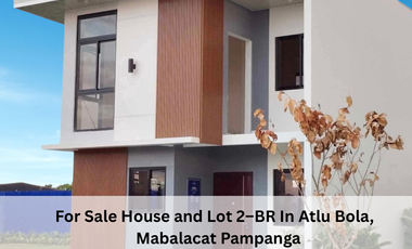 For Sale House and Lot 2–BR In Atlu Bola,   Mabalacat Pampanga
