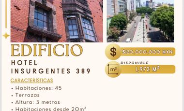 EDIFICIO EN VENTA – AV. INSURGENTES SUR 389, HIPÓDROMO CONDESA, CUAUHTÉMOC, CDMX. IDEAL PARA DESARROLLO U HOTEL BOUTIQUE.