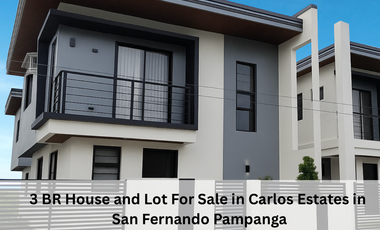 3 BR House and Lot For Sale in Carlos Estates in  San Fernando Pampanga