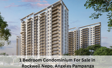 1 Bedroom Condominium For Sale in  Rockwell Nepo, Angeles Pampanga