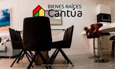 Premium Suites Cielo Mar en renta | Amueblado y vista al mar | Valle Dorado