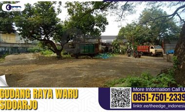Jual Gudang Hitung Tanah Perbatasan Surabaya Sidoarjo - The EdGe