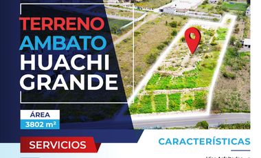 TERRENO - HUACHI GRANDE , Ambato, Ecuador