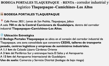 BODEGA PORTALES TLAQUEPAQUE -cerca central de Camiones NUEVA   RENTA