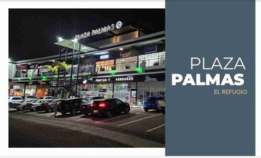 Locales en Venta en Plaza Palmas Modelo A– Excelente Oportunidad de Inversión