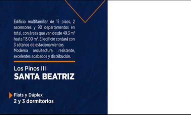 🏙️ Venta de Departamentos en Edificio Los Pinos III. ¡Últimas 3 unidades!