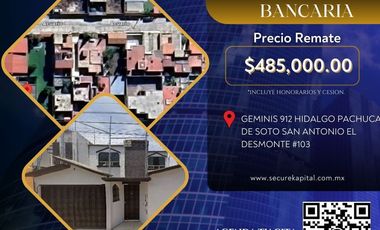 GRAN OPORTUNIDAD REMATE BANCARIO EN PACHUCA DE SOTO HIDALGO
