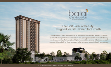 For as low as P9k per month equity! Balai Mandaue Central. Your next investment in Mandaue Cebu. Walking distance to SM JMALL.