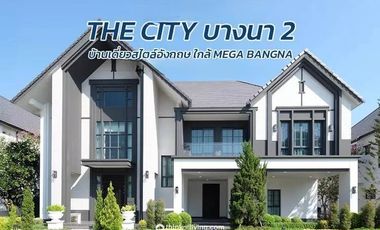 The City Bangna 2: 105sqw 430sqm 4bed 5bath+ maid Sell: 39,000,000 Rent: 290,000/mth. Am: 065619----