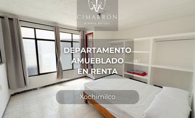 DEPARTAMENTO AMUEBLADO EN RENTA EN XOCHIMILCO