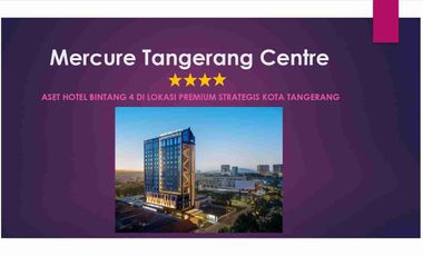Hotel Bintang 4 Dijual di Tangerang Banten