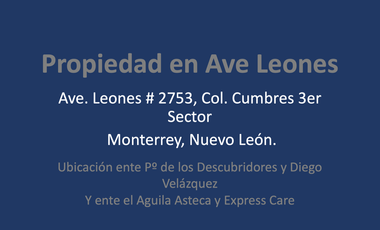 Vendo Propiedad Comercial (Edificio) Obra Blanca en Ave Leones, Cumbres 3er Sector, Monterrey, Nuevo León.
