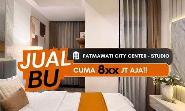 Jual BU Apartemen Fatmawati City Center TB Simatupang Studio Full Custom Furnished Dekat Stasiun MRT Dan Akses Tol