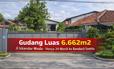 Gudang & Lahan Strategis 6.662 m² – Jl Iskandar Muda Tangerang | 20 Menit ke Bandara Soetta