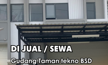 Disewakan/Dijual !!! Gudang di Taman Tekno Bsd 1,5 lantai..