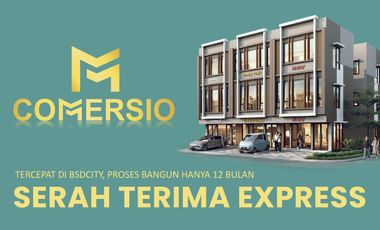 Ruko Comercio BSD. 3 lt. New launching, dekat statiun