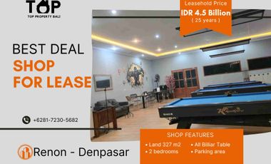 TURUN HARGA! Disewakan Jangka Panjang 25 tahun Toko isi Billiard di jalan utama Drupadi Renon