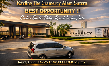 Bangun Rumah Mewah Impian di The Gramercy Alam Sutera — Kavling Premium Terakhir!