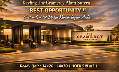 Bangun Rumah Mewah Impian di The Gramercy Alam Sutera — Kavling Premium Terakhir!