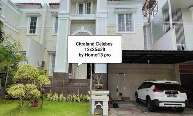 Dijual Rumah BU Citraland Celebes 3 lantai mewah