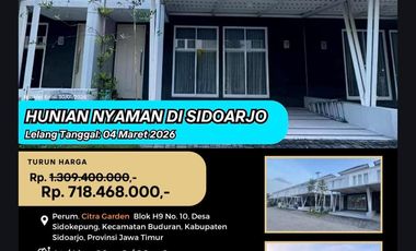 Lelang di Perumahan Citra Garden Blok H9 Kav No. 10 (Cluster Orchard), Desa Sidokepung, Kec. Buduran, Kab. Sidoarjo, Jawa Timur.