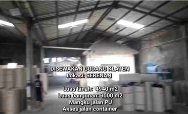 DISEWAKAN GUDANG KLATEN, LOKASI SERENAN