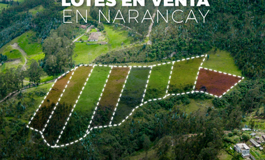 Lotes en venta en Narancay, Cuenca (sur de la ciudad) | 8 lotes ideales para quintas