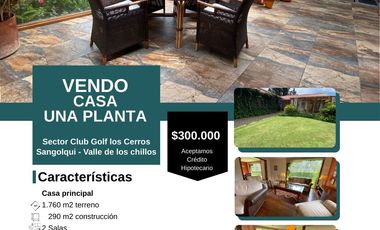 VENTA CASA UNA PLANTA CLUB GOLF LOS CERROS SANGOLQUÍ VALLE DE LOS CHILLOS