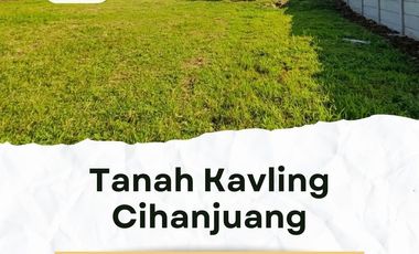 Dijual Tanah Strategis Cihanjuang  – Lokasi Favorit Dekat Kampus