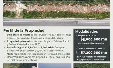 5,700 m² - 80m Frente Carretera 307 km 211 | Muyil y Nuevo Aeropuerto