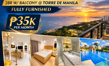 LIVE ABOVE THE CITY | 41ST FLOOR MANILA BAY & LUNETA PARK VIEW  2BR WITH BALCONY | FULLY FURNISHED | TORRE DE MANILA | ₱35K