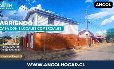 SE ARRIENDA PROPIEDAD CON LOCALES COMERCIALES ANGOL
