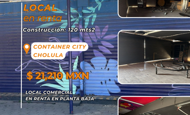 Local en renta en planta baja en Container City, San Andrés Cholula