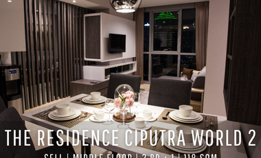 For Sell! Luxury Living at CBD Area The Residence Ciputra World 2 Middle Floor Move-in Ready