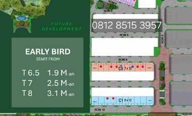EARLY BIRD NEW TYPE OF TERRAVIA L6,5X12 L7x12 L8x12 start 1,9man diskon 12% FREE DP KPR! First Release of TERRAVIA Phase 3!