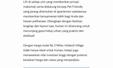 HOLLAND VILLAGE APARTEMEN PET FRIENDLY UNIT BARU BISA KPR SIAP HUNI