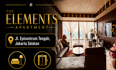 DISEWAKAN  Unit Apartemen Mewah di The Elements Apartment, Jakarta Selatan