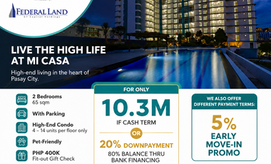 2 Bedrooms 65sqm condo unit For Sale High End Condo near Mall of Asia