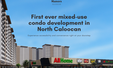 A PRE-SELLING Mixed-use Condominium in North Caloocan