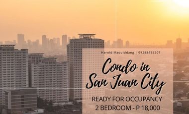Rent to Own 2 Bedroom 18k per month 200k DP Condo in San Juan City