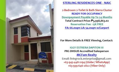ELEGANT CALM PLACE - RFO 2-BEDROOM 2T&B 2-STOREY SIERRA CLUSTER HOUSE & LOT AT STERLING RESIDENCES ONE NAIC-CAVITE