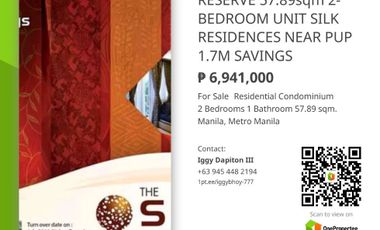READY FOR OCCUPANCY 57.89sqm 2-BEDROOM CONDO UNIT SILK RESIDENCES MANILA NEAR PUP GET FREE PARKING & UP TO 1.7M SAVINGS