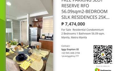 RESERVE 56.09sqm 2-BEDROOM MANILA VIEW FOR ONLY 25K SILK RESIDENCES SANTA MESA NEAR PUP MAIN CAMPUS