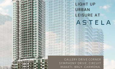 Introducing Astela Circuit Makati: Elevating Urban Living in the Heart of the City!