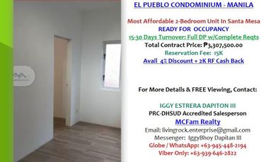 ONLY 3.3M SELLING PRICE! RFO 24.5sqm 2-BEDROOM EL PUEBLO CONDOMINIUM MANILA – 15K TO RESERVE UP TO 132K DISCOUNT TO AVAIL