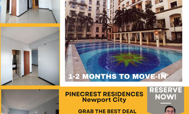 1BR DELUXE UNIT 36 SQM - RENT TO OWN IN PINECREST PRIVATE RESIDENCES - NEWPORT CITY