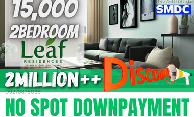 Leaf Residences Promo 2Bedroom unit No Downpayment 15K monthly
