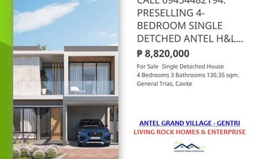 FOR SALE 4-BEDROOM 3-T&B 2-STOREY SINGLE DETACHED PARIS MODEL HOUSE & LOT ANTEL GRAND VILLAGE – GENERAL TRIAS, CAVITE EQUITY PAYABLE 22 MONTHS