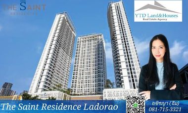 For Sale condo THE SAINT residences Ladprao ** Selling very cheap ** Beautiful room, good condition